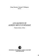 Los mundos de Alfredo Bryce Echenique
