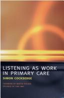 Listening as work in primary care