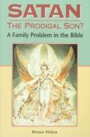Satan the Prodigal Son?
