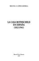 La Casa Rothschild en España