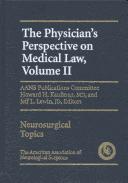 The physician's perspective on medical law