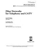 Fiber networks for telephone and CATV