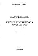 Ubiór w teatrze życia społecznego