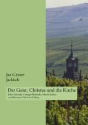 Der Geist, Christus und die Kirche