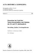 Paracelsus im Urteil der Naturwissenschaften und Medizin des 18. und 19. Jahrhunderts