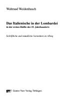 Das Italienische in der Lombardei in der ersten H alfte des 19. Jahrhunderts: schriftliche und m undliche Variet aten im Alltag