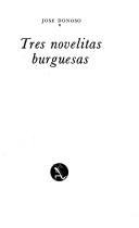 Tres novelitas burguesas
