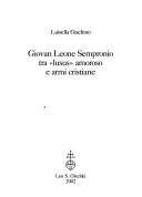 Giovan Leone Sempronio tra lusus amoroso e armi cristiane