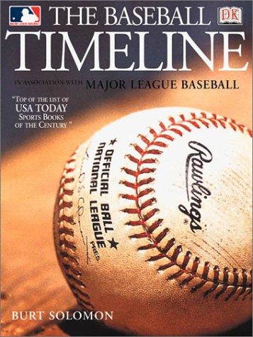 The Baseball Timeline (DK American Original)