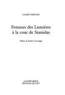 Femmes des Lumières à la cour de Stanislas