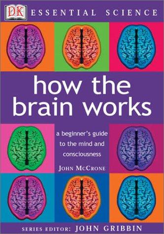 How the brain works