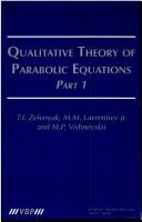 Qualitative theory of parabolic equations