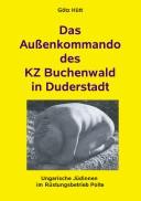 Das Aussenkommando des KZ Buchenwald in Duderstadt