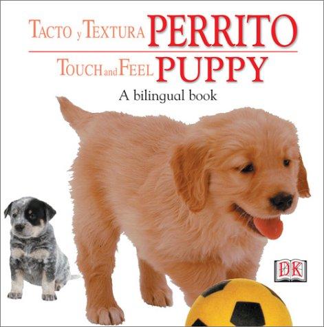 Touch and Feel Puppy, Spanish Edition (Touch and Feel)