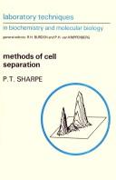 Methods of Cell Separation (Laboratory Techniques in Biochemistry and Molecular Biology)
