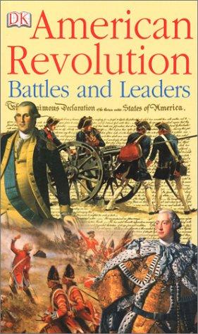 American Revolution battles and leaders