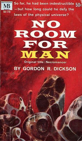No Room for Man