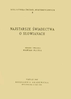 Najstarsze świadectwa o Słowianach