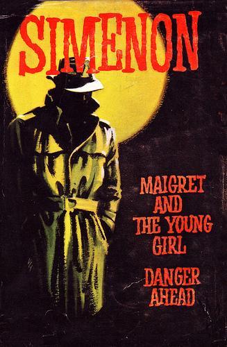 Maigret and the Young Girl, and Danger Ahead