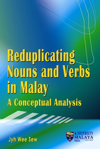 Reduplicating nouns and verbs in Malay