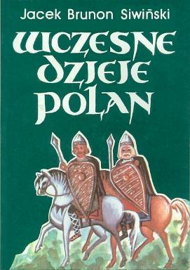 Wczesne dzieje Polan