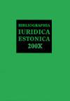 Bibliographia iuridica Estonica 1988-1993 = Eesti õigusbibliograafia = Legal literature of Estonia = Estnische Rechtsbibliographie