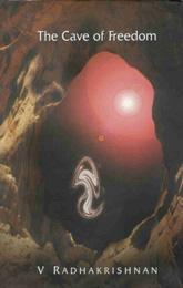 The Cave of Freedom ; A Novel