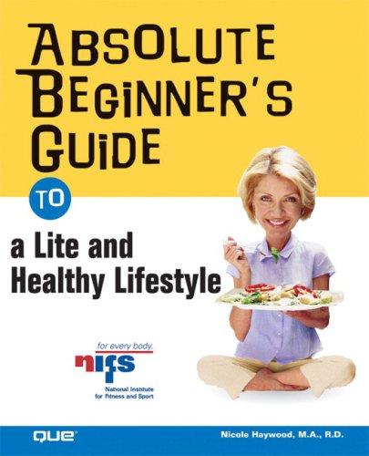 Absolute beginner's guide to a lite and healthy lifestyle