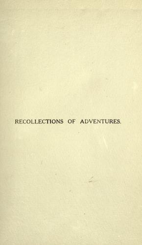 Recollections of adventures