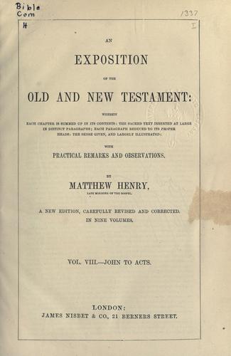 Exposition of the Old and New Testaments ..