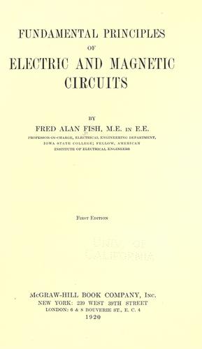Fundamental principles of electric and magnetic circuits