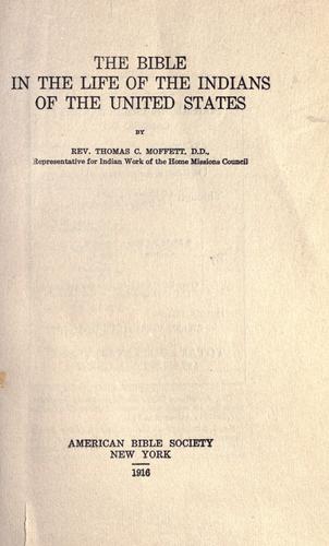 The Bible in the life of the Indians of the United States