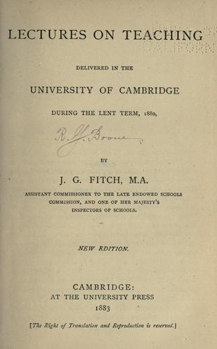 Lectures on teaching delivered in the University of Cambridge during the Lent term, 1880