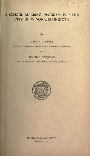 A school building program for the city of Winona, Minnesota