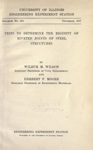 Tests to determine the rigidity of riveted joints of steel structures
