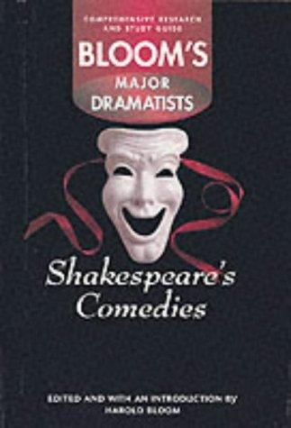 Shakespeare's Comedies (Bloom's Major Dramatist)