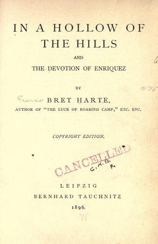 In a hollow of the hills, and The devotion of Enriquez