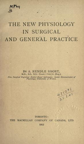 The new physiology in surgical and general practice