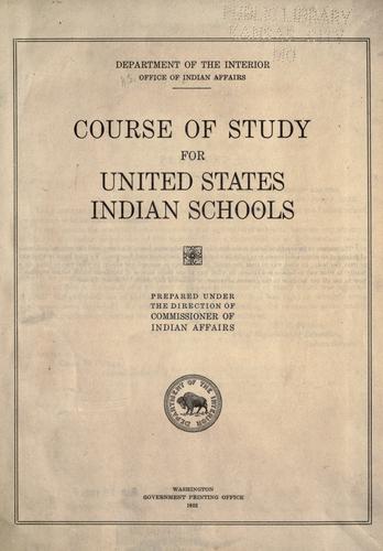 Tentative course of study for United States Indian schools
