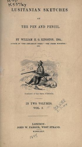 Lusitanian sketches of the pen and pencil