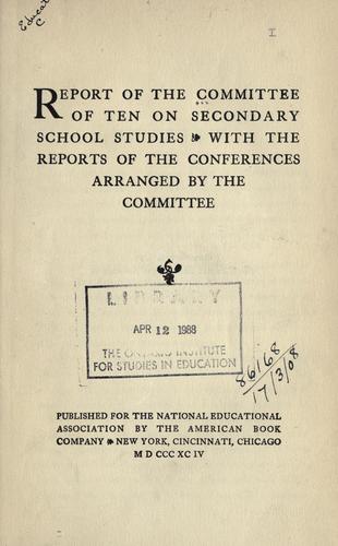 Report of the Committee of Ten on Secondary School Studies