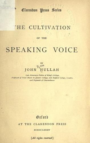 The cultivation of the speaking voice