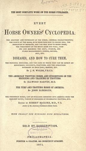 Every horse owners' cyclopedia ..