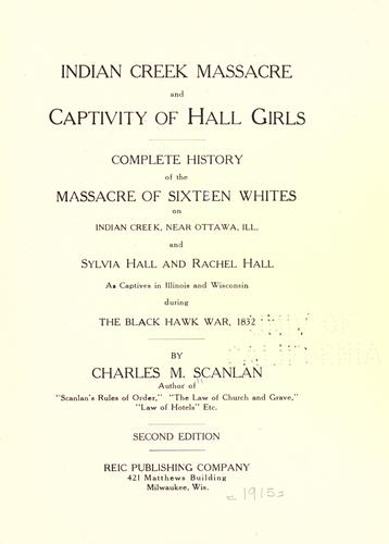 Indian creek massacre and captivity of Hall girls