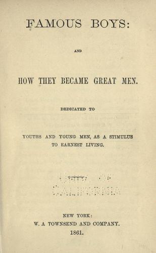 Famous boys and how they became great men