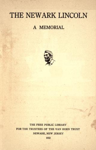 The Newark Lincoln, a memorial