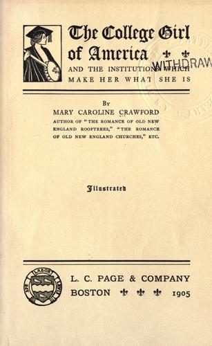 The college girl of America and the institutions with make her what she is