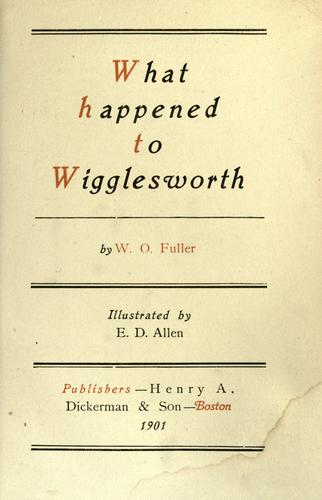 What happened to Wigglesworth