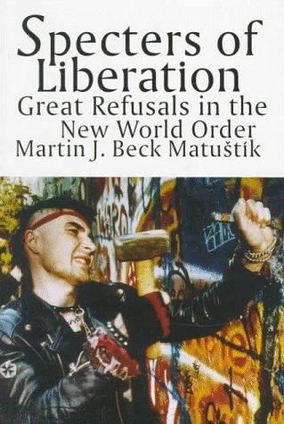 Specters of Liberation