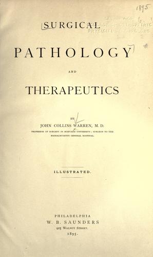 Surgical pathology and therapeutics